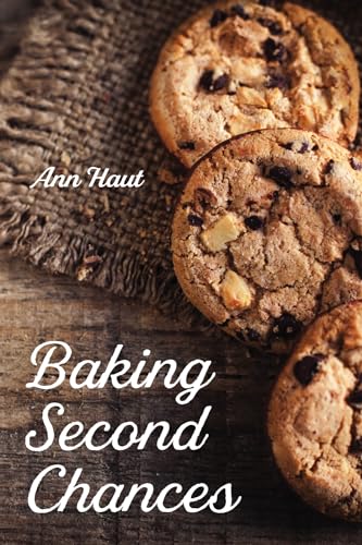 Baking Second Chances von Resource Publications