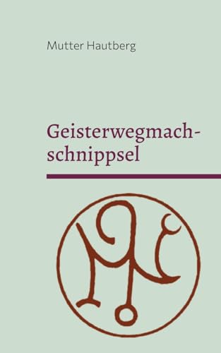 Geisterwegmachschnippsel: Beseitigt böse Geister, Außerirdische oder Energievampire