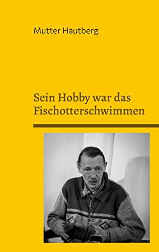 Sein Hobby war das Fischotterschwimmen: 35 Fakten über Dr. Axel Stoll Sein Hobby war das Fischotterschwimmen: 35 Fakten über Dr. Axel Stoll