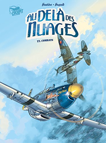 Au-dela des nuages T2: Combats von PAQUET