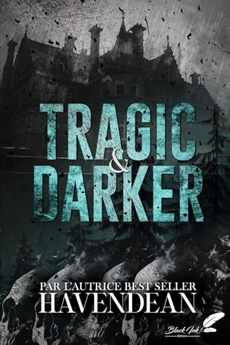 Tragic & Darker Tragic & Darker von Black Ink Editions