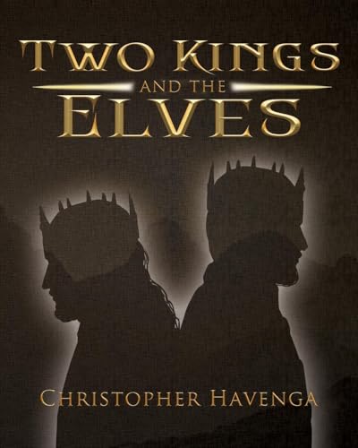 Two Kings and the Elves von WP Lighthouse