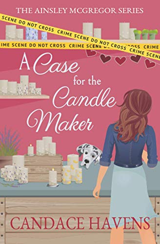 A Case for the Candle Maker (Ainsley McGregor, Band 4) von Tule Publishing Group