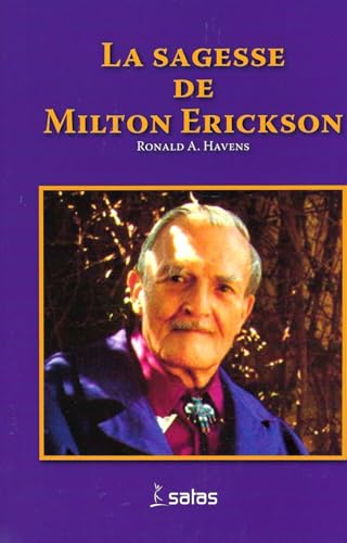 La sagesse de Milton Erickson La sagesse de Milton Erickson von SATAS