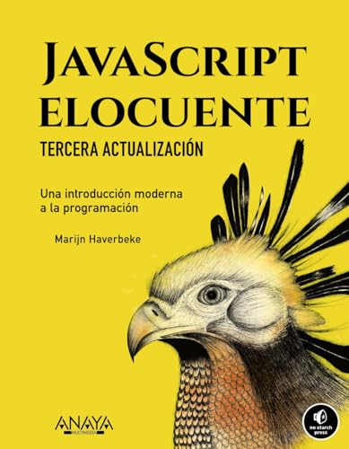 JavaScript elocuente. Una introducción moderna a la programación: Tercera actualización (TÍTULOS ESPECIALES) von ANAYA MULTIMEDIA
