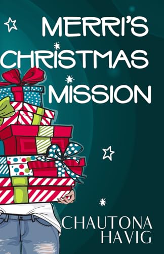 Merri's Christmas Mission (Christmas Fiction) von Independently published