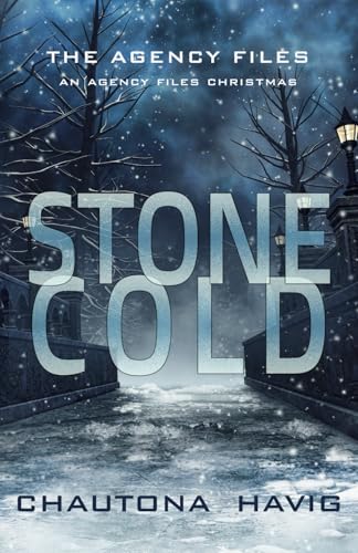 Stone Cold: An Agency Christmas (The Agency Files) von Independently published