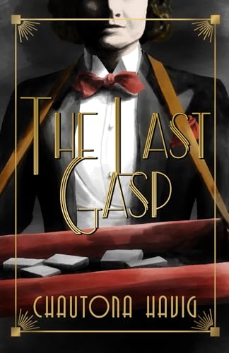 The Last Gasp (The Ever After Mysteries, Band 1) von Independently published