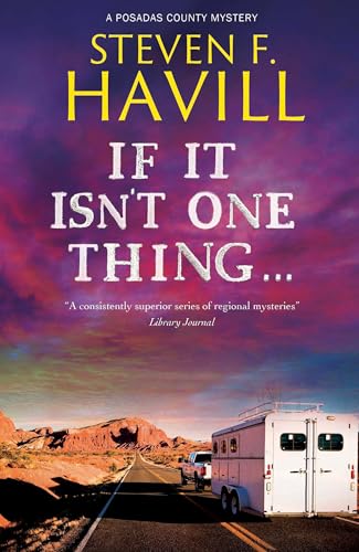 If It Isn't One Thing . . . (Posadas County Mysteries) von Severn House