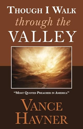 Though I Walk Through the Valley von Kingsley Press