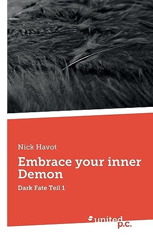 Embrace your inner Demon: Dark Fate Teil 1
