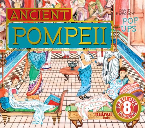 Ancient Pompeii Pop-Ups (Ancient Civilisations Pop-Ups) von nuinui