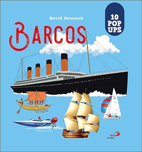 Barcos: 10 pop ups (Aprender, jugar y descubrir) von SAN PABLO