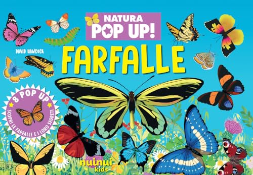 Farfalle. Natura pop up. Ediz. a colori von Nuinui