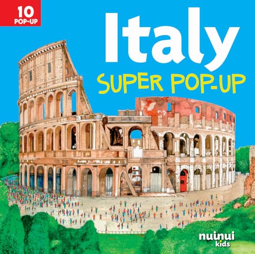 Italy. Super pop-up! Ediz. a colori Italy. Super pop-up! Ediz. a colori von Nuinui