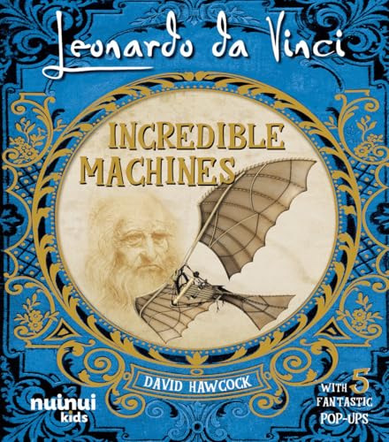 Leonardo Da Vinci. Incredible machines Leonardo Da Vinci. Incredible machines von Nuinui