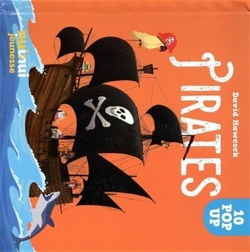 Saisissants pop-up pirates: 10 pop up Saisissants pop-up pirates: 10 pop up