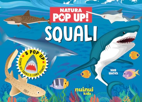 Squali. Natura pop up! von Nuinui