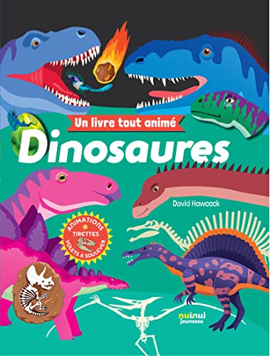 UN LIVRE TOUT ANIMÉ - DINOSAURES UN LIVRE TOUT ANIMÉ - DINOSAURES
