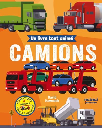 Un livre tout animé - Camions von NUINUI JEUNESSE