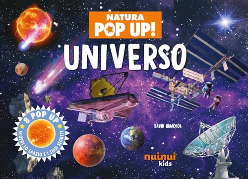 Universo. Natura pop up! Ediz. a colori Universo. Natura pop up! Ediz. a colori von Nuinui