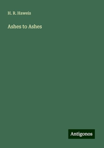 Ashes to Ashes von Antigonos Verlag