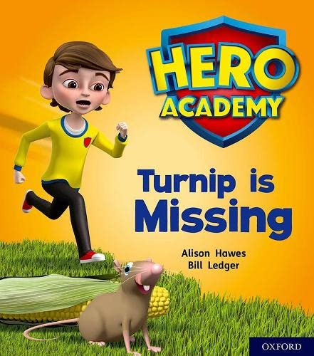 Hero Academy: Oxford Level 3, Yellow Book Band: Turnip is Missing von Oxford University Press