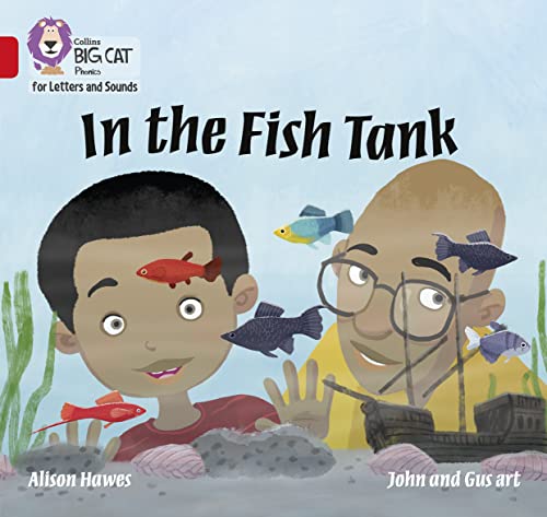 In the Fish Tank: Band 02A/Red A (Collins Big Cat Phonics for Letters and Sounds) von Collins