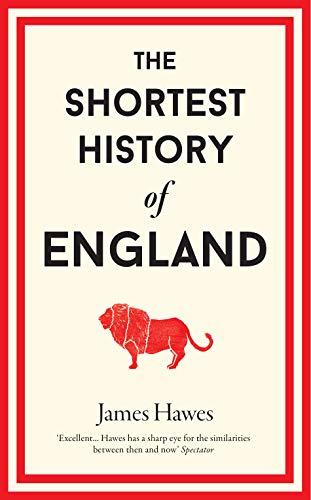 The Shortest History of England von Aurora Metro Press
