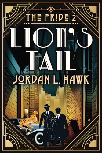 Lion's Tail (The Pride, Band 2)