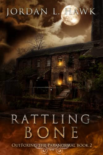 Rattling Bone (OutFoxing the Paranormal, Band 2) von Independently published