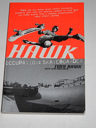 Hawk: Occupation: Skateboarder (Skate My Friend, Skate)