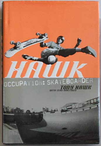 Hawk: Occupation: Skateboarder von HarperCollins