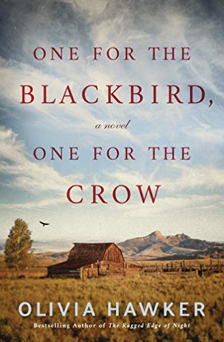 One for the Blackbird, One for the Crow: A Novel von Lake Union Publishing