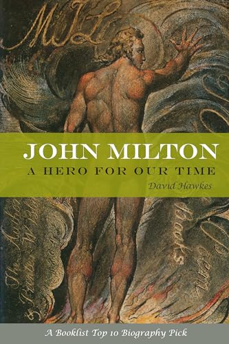 John Milton: A Hero of Our Time von CATAPULT