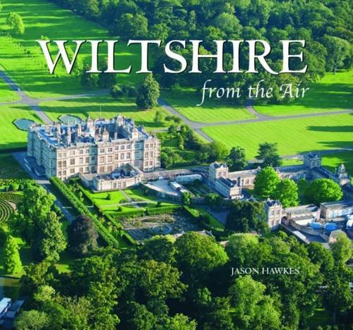 Wiltshire (From the Air) von Halsgrove