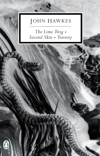 The Lime Twig: Second Skin ; Travesty (Penguin Twentieth-Century Classics)