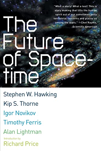 The Future of Spacetime (Norton Paperback)