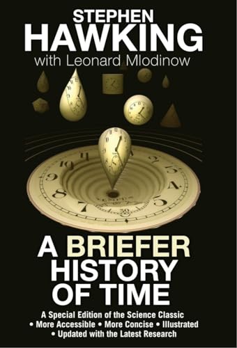 A Briefer History of Time: A Special Edition of the Science Classic A Briefer History of Time: A Special Edition of the Science Classic