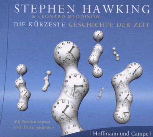 Die kürzeste Geschichte der Zeit: Gekürzte Lesung Die kürzeste Geschichte der Zeit: Gekürzte Lesung