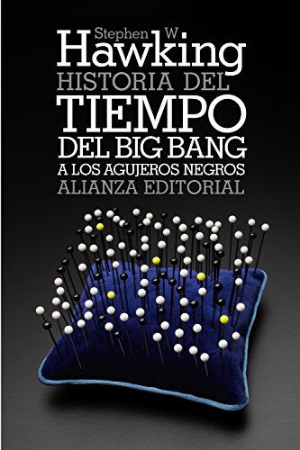 Historia del tiempo : del Big Bang a los agujeros negros (El libro de bolsillo - Ciencias)