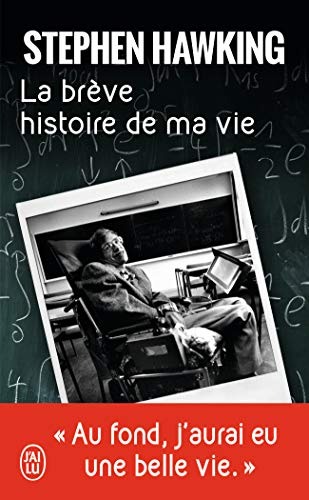 La breve histoire de ma vie: Biographie La breve histoire de ma vie: Biographie von J'AI LU