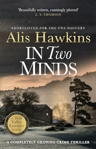 In Two Minds (Teifi Valley Coroner, Band 2)