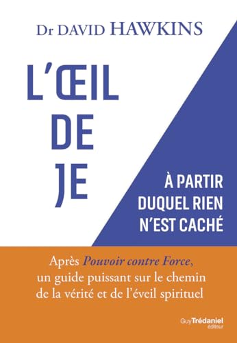 L'Oeil de JE - A partir duquel rien n'est caché von TREDANIEL