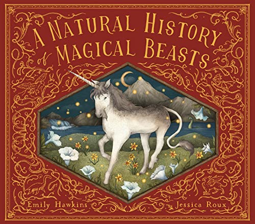 A Natural History of Magical Beasts: From the Notebook of Dr. Dimitros Pagonis (Folklore Field Guides) von Frances Lincoln Children's Books