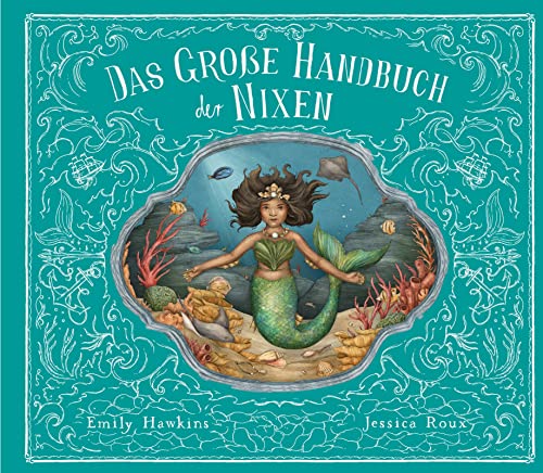 Das große Handbuch der Nixen und Wassermänner (Fantastische Handbücher, Band 3) von Prestel Verlag