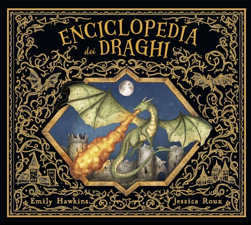Enciclopedia dei draghi. Ediz. a colori (Vari) von Il Castello