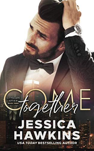 Come Together (Cityscape Affair, Band 3)
