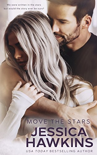 Move the Stars (Something in the Way, Band 3)