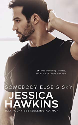 Somebody Else's Sky (Something in the Way, Band 2)